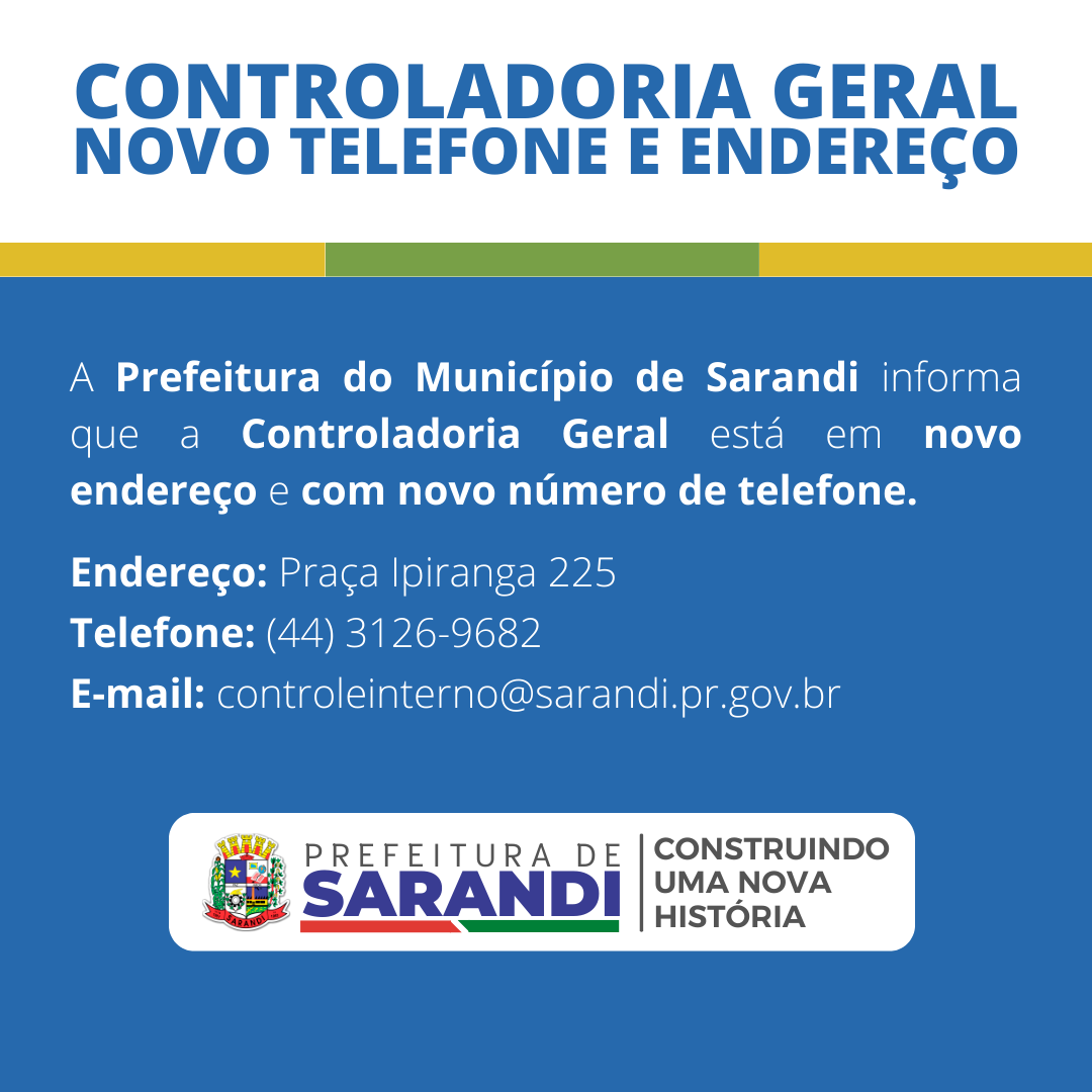 Controladoria Geral com novo endereço e número de telefone